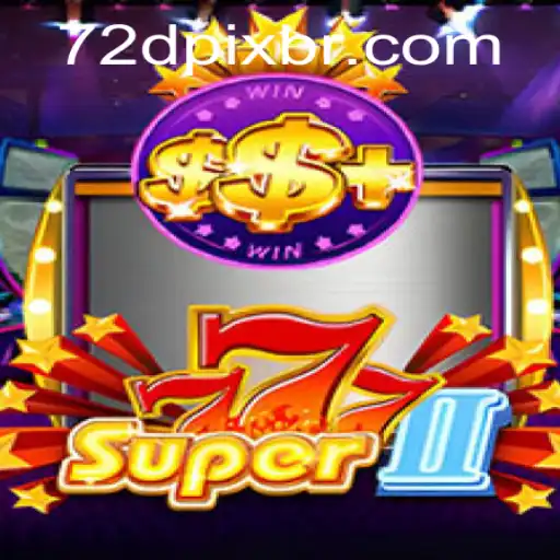 Explorando o Universo de Super777II: Um Guia Completo